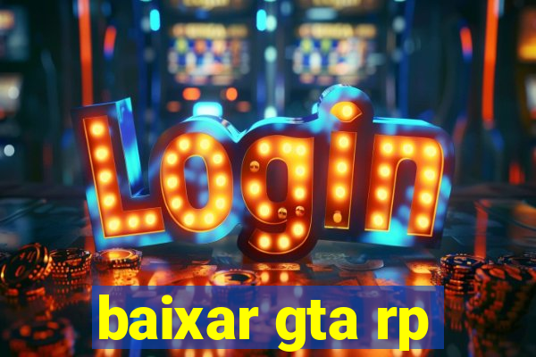 baixar gta rp